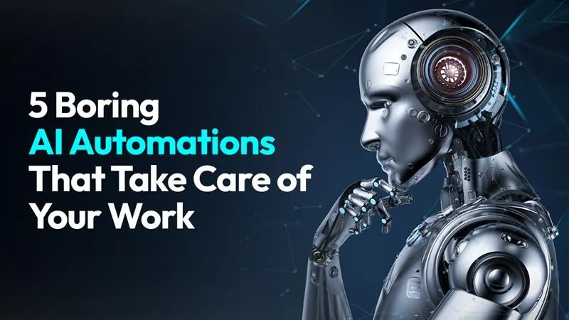 File:5 “Boring” AI Automations.jpg